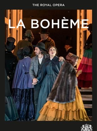 Royal Opera House : La Bohème (2022)