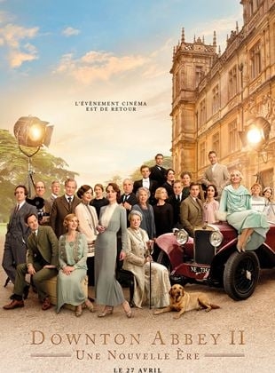 Downton Abbey II : Une nouvelle ère (2022)