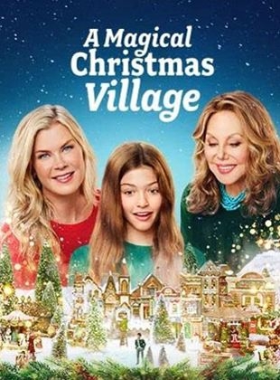A Magical Christmas Village (2023)