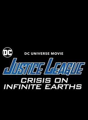 Justice League: Crisis On Infinite Earths, Part One (2024)